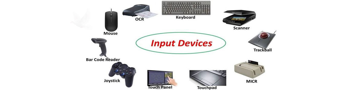 Diagram showing computer input devices including keyboard, scanner, mouse, touchpad, joystick, barcode reader, OCR, MICR, trackball, and touch panel