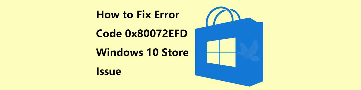 How to fix error code 0x80072EFD displayed on a computer troubleshooting image